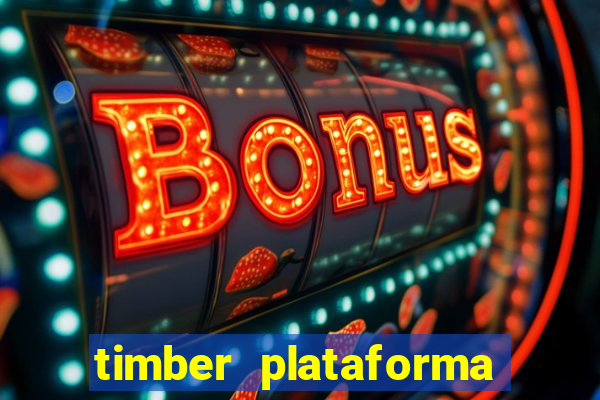 timber plataforma de jogos